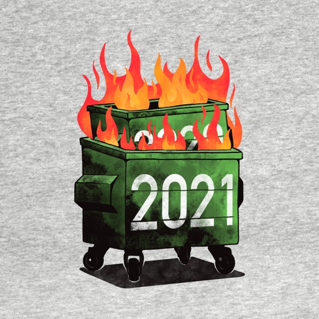 2021 Double Dumpster Fire (2021 Double Dumpster Fire 2020 Big Trash Can Burning Meme) by zawitees